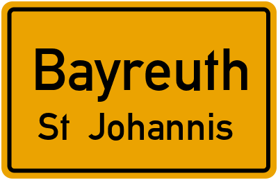 Ortsschild Bayreuth St. Johannis