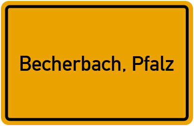 Ortsschild von Gemeinde Becherbach, Pfalz in Rheinland-Pfalz