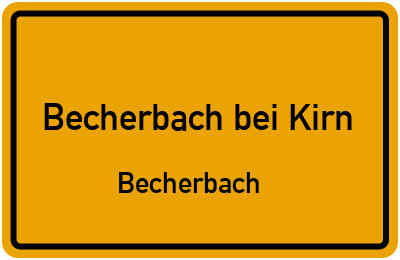 Straßenverzeichnis Becherbach bei Kirn Becherbach