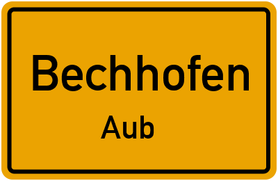Ortsschild Bechhofen Aub
