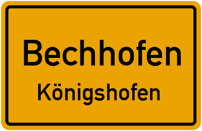 Ortsschild Bechhofen Königshofen