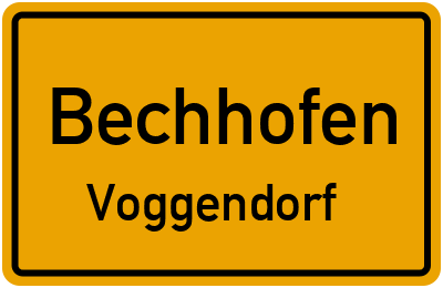 Ortsschild Bechhofen Voggendorf