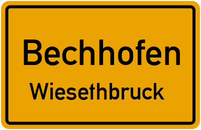 Ortsschild Bechhofen Wiesethbruck