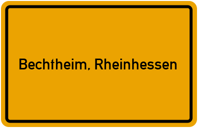 Ortsschild von Gemeinde Bechtheim, Rheinhessen in Rheinland-Pfalz