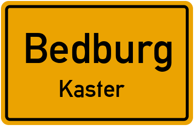 Ortsschild Bedburg Kaster