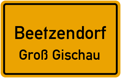 Straßenverzeichnis Beetzendorf Groß Gischau