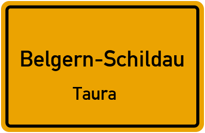 Straßenverzeichnis Belgern-Schildau Taura