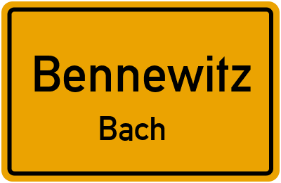 Straßenverzeichnis Bennewitz Bach