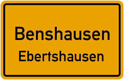 Ortsschild Benshausen Ebertshausen