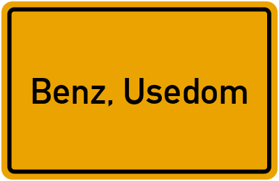 Ortsschild von Benz, Usedom in Mecklenburg-Vorpommern