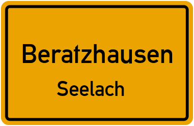 Ortsschild Beratzhausen Seelach