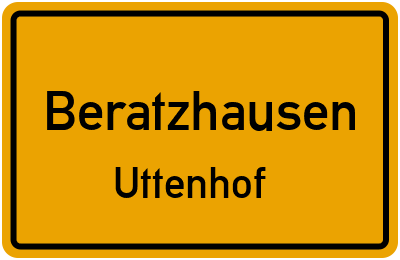 Ortsschild Beratzhausen Uttenhof