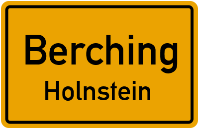 Ortsschild Berching Holnstein