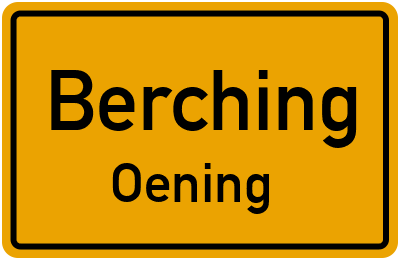 Straßenverzeichnis Berching Oening