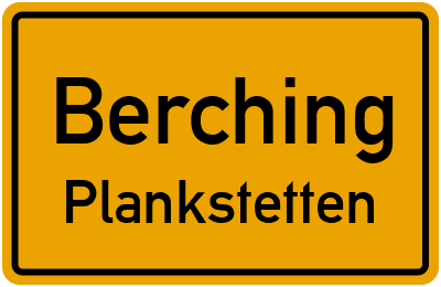 Straßenverzeichnis Berching Plankstetten