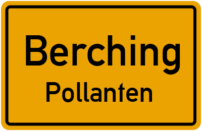 Straßenverzeichnis Berching Pollanten