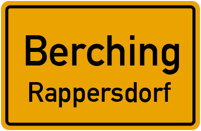 Ortsschild Berching Rappersdorf