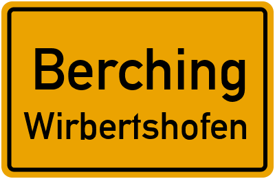 Straßenverzeichnis Berching Wirbertshofen