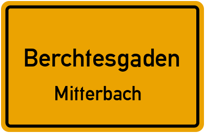 Straßenverzeichnis Berchtesgaden Mitterbach
