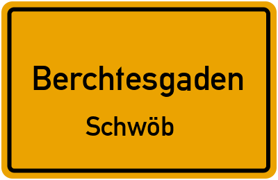Straßenverzeichnis Berchtesgaden Schwöb