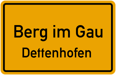 Ortsschild Berg im Gau Dettenhofen