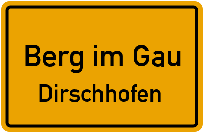 Straßenverzeichnis Berg im Gau Dirschhofen