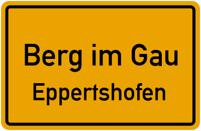 Straßenverzeichnis Berg im Gau Eppertshofen
