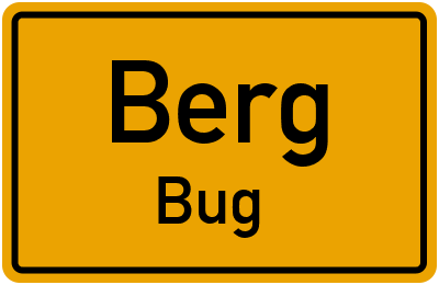 Ortsschild Berg Bug