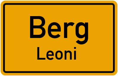 Ortsschild Berg Leoni