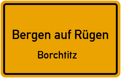 Straßenverzeichnis Bergen auf Rügen Borchtitz