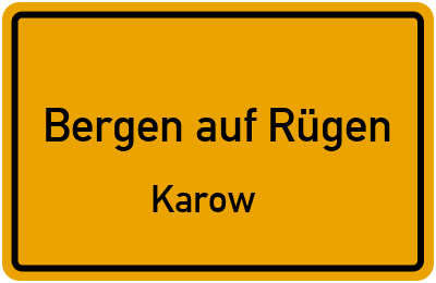 Straßenverzeichnis Bergen auf Rügen Karow