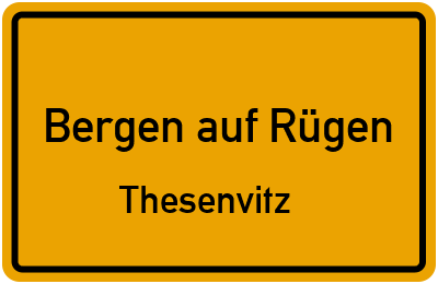 Straßenverzeichnis Bergen auf Rügen Thesenvitz