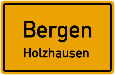 Straßenverzeichnis Bergen Holzhausen