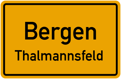 Straßenverzeichnis Bergen Thalmannsfeld