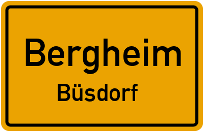 Ortsschild Bergheim Büsdorf