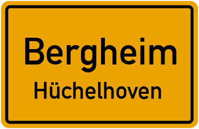 Ortsschild Bergheim Hüchelhoven