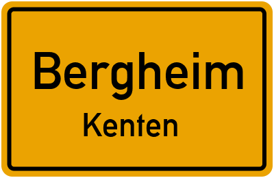 Ortsschild Bergheim Kenten