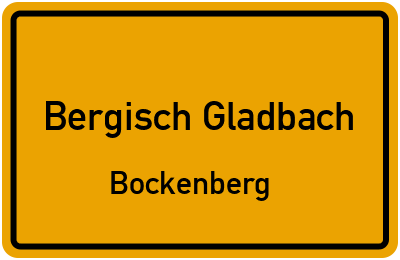 Ortsschild Bergisch Gladbach Bockenberg