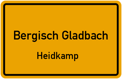 Ortsschild Bergisch Gladbach Heidkamp