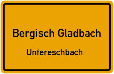 Straßenverzeichnis Bergisch Gladbach Untereschbach