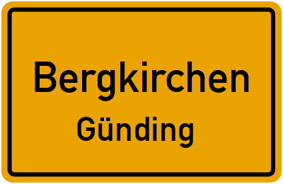 Ortsschild Bergkirchen Günding
