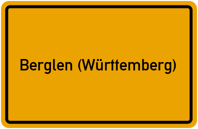 Ortsschild von Gemeinde Berglen (Württemberg) in Baden-Württemberg