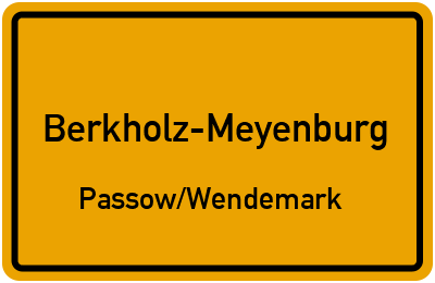 Straßenverzeichnis Berkholz-Meyenburg Passow/Wendemark