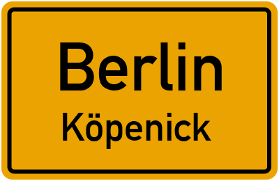 Ortsschild Berlin Köpenick