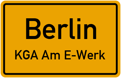 Straßenverzeichnis Berlin KGA Am E-Werk