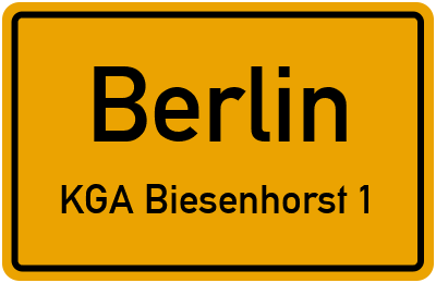Ortsschild Berlin KGA Biesenhorst 1