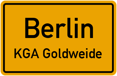 Ortsschild Berlin KGA Goldweide