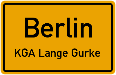 Ortsschild Berlin KGA Lange Gurke