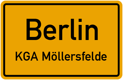Ortsschild Berlin KGA Möllersfelde