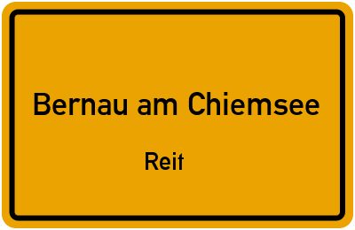 Straßenverzeichnis Bernau am Chiemsee Reit